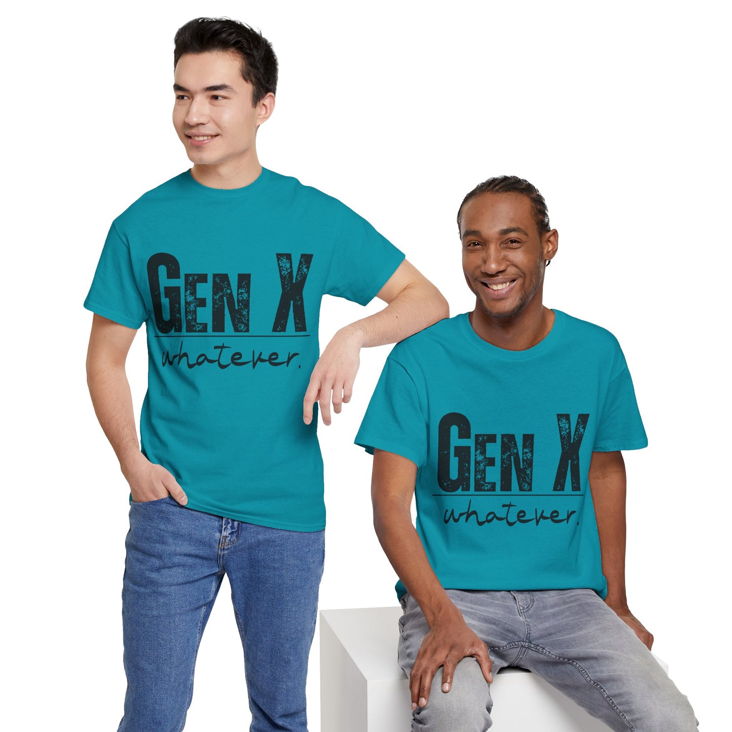 GEN X Whatever Unisex Heavy Cotton T-Shirt