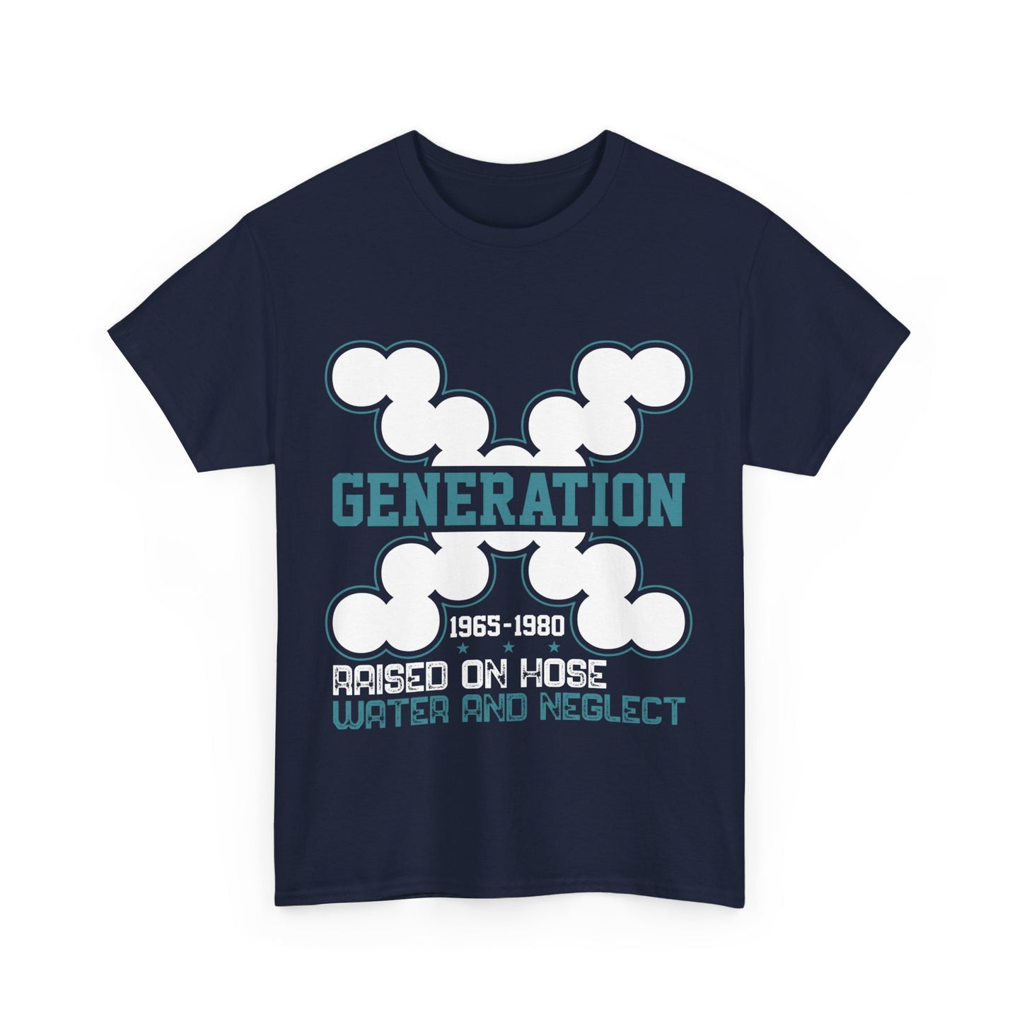 GEN X Raised On Hose Water & Neglect Tshirt Unisex Heavy Cotton T-shirt Unisex Heavy Cotton