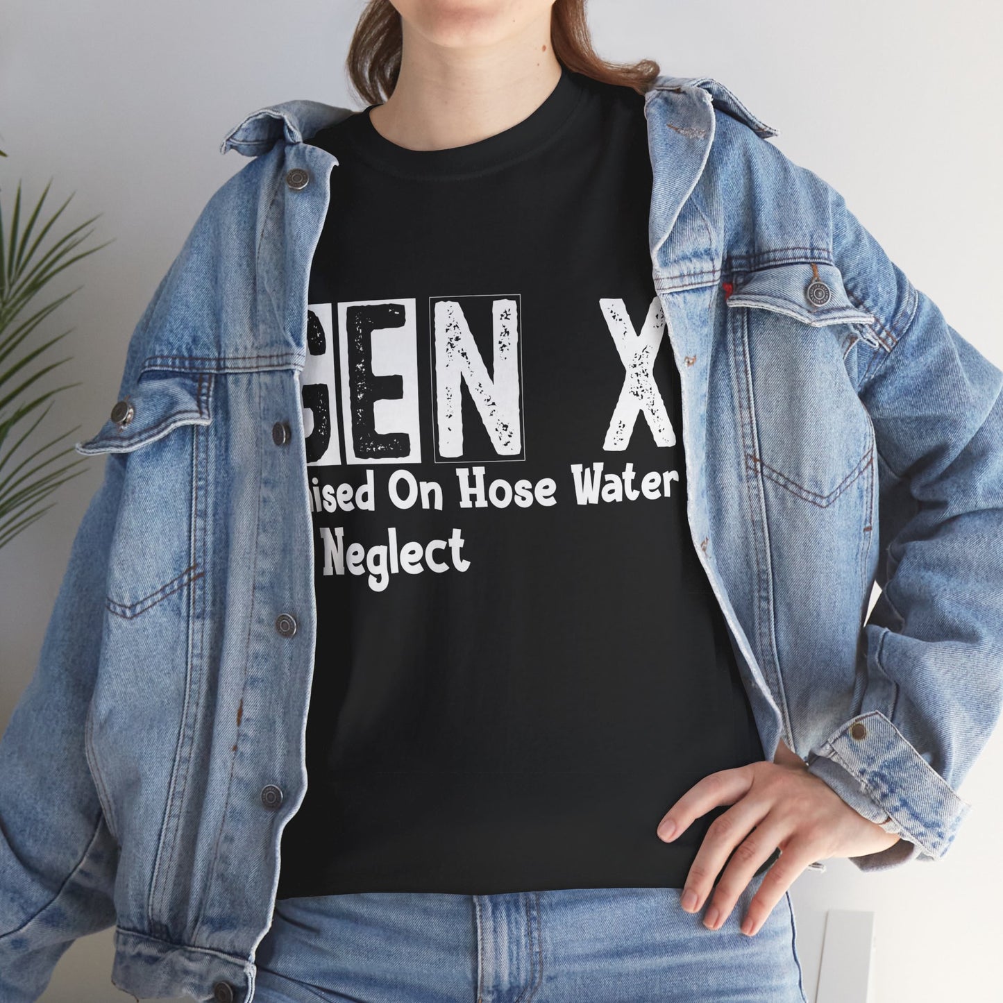 GEN X Raised On Hose Water & Neglect Tshirt Unisex Heavy Cotton