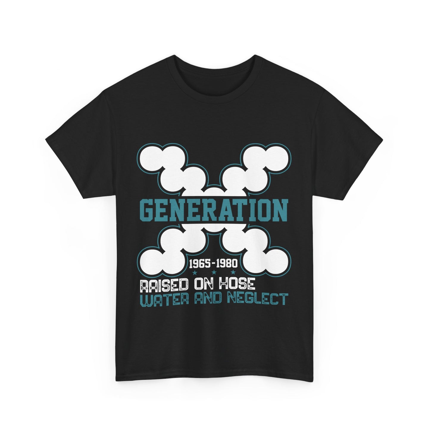 GEN X Raised On Hose Water & Neglect Tshirt Unisex Heavy Cotton T-shirt Unisex Heavy Cotton