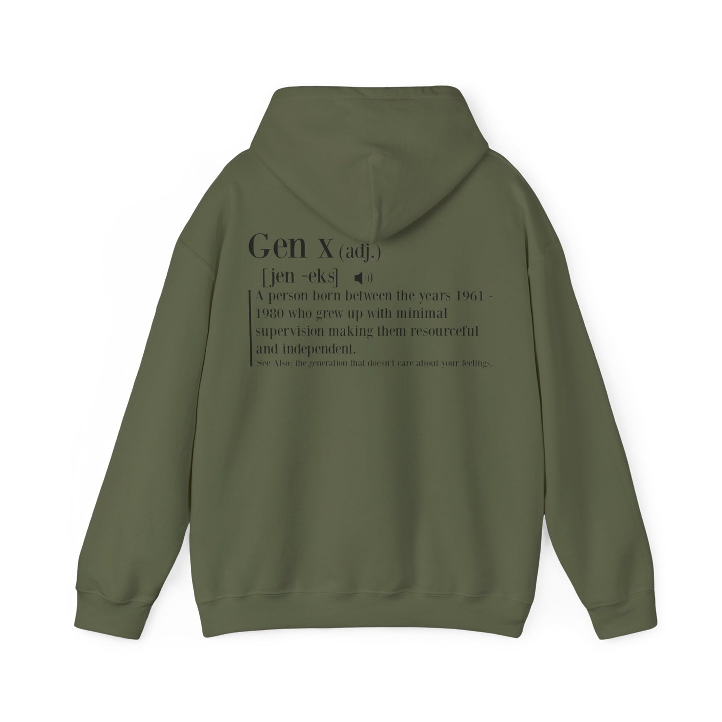 Gen X Raised on Hose Water & Neglect Front & Back Unisex Heavy Blend™ Hooded Sweatshirt