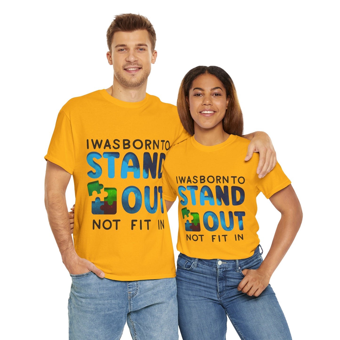 Autism I was Born To Stand Out T-shirt Unisex Heavy Cotton
