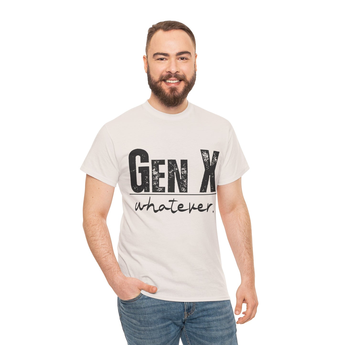 GEN X Whatever Unisex Heavy Cotton T-Shirt