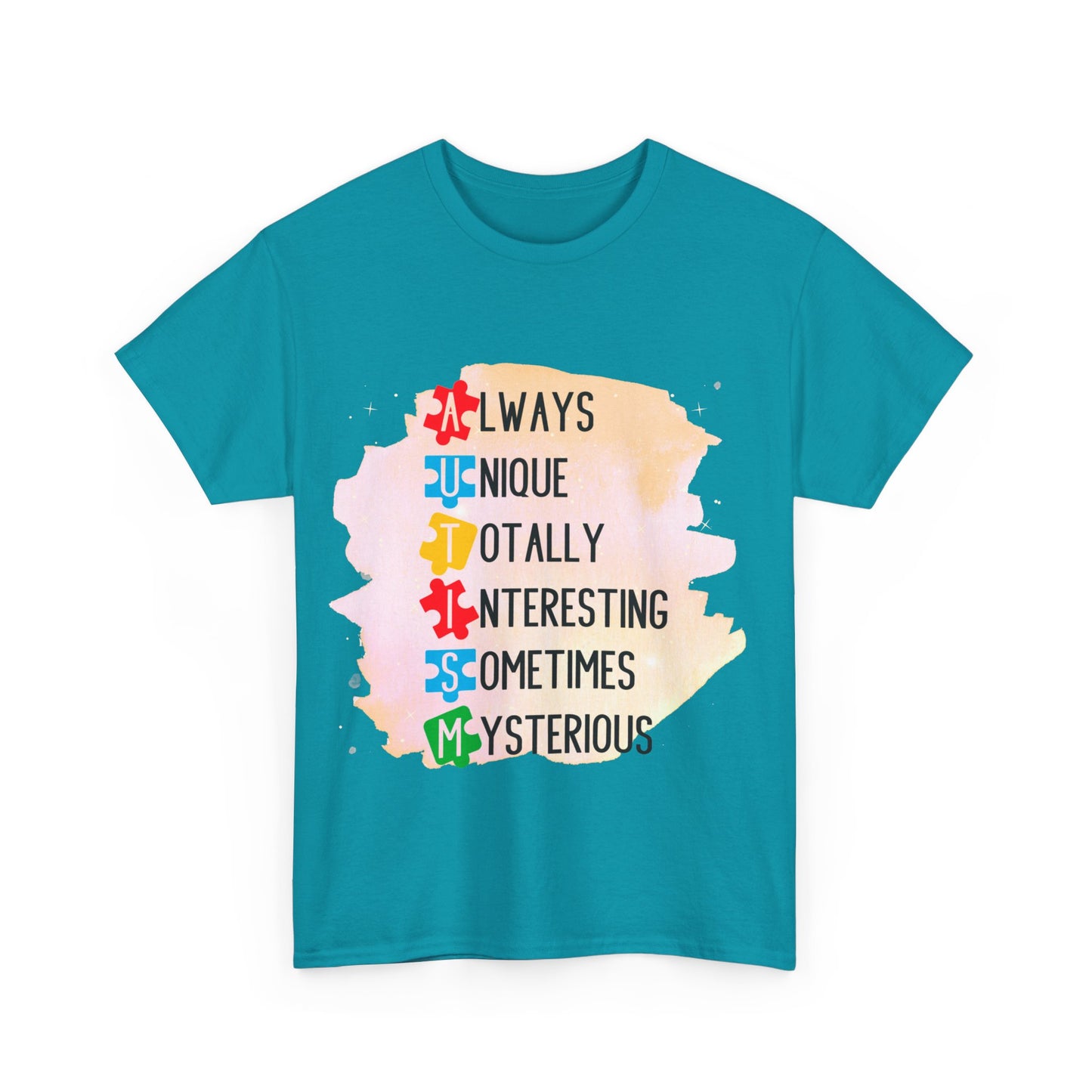 Autism Always Unique Totally Interesting Sometimes Mysterious T-shirt Unisex Heavy Cotton