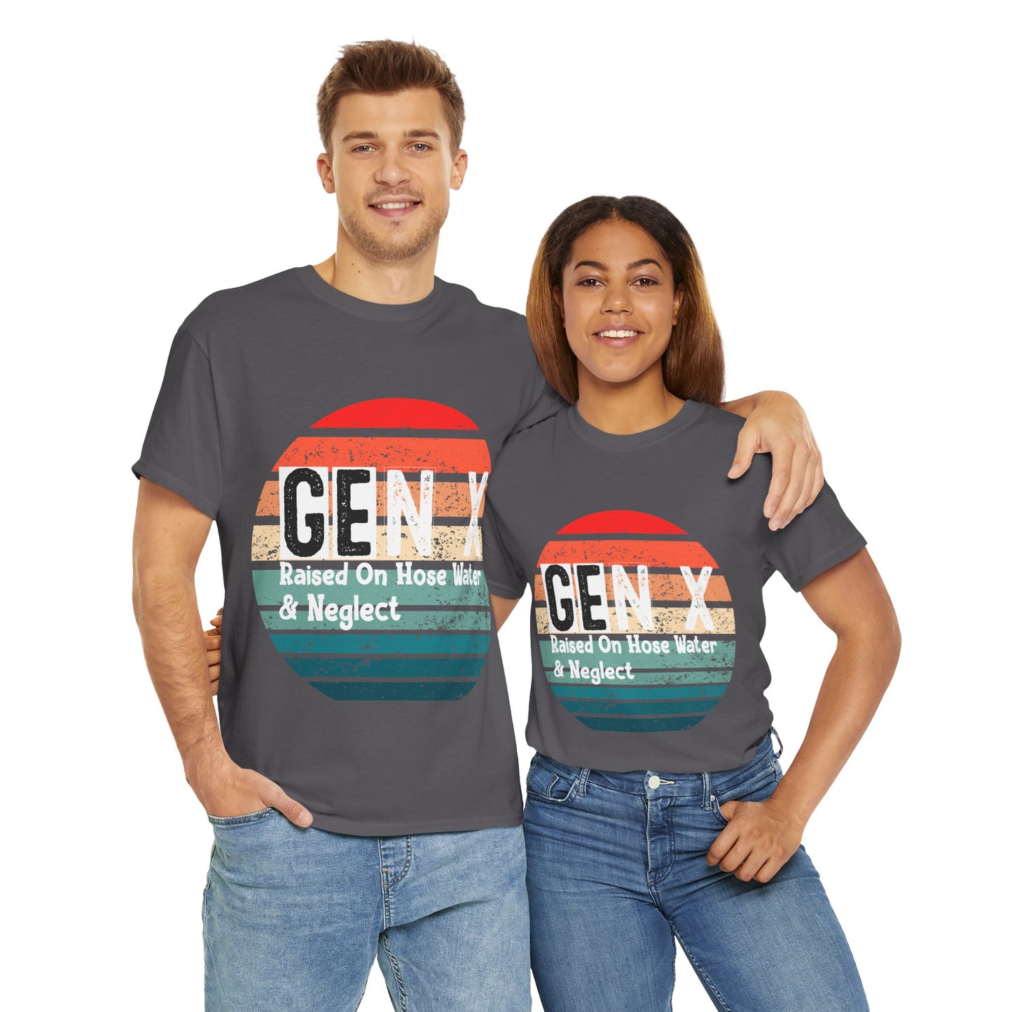 GEN X Raised On Hose Water & Neglect Tshirt Unisex Heavy Cotton
