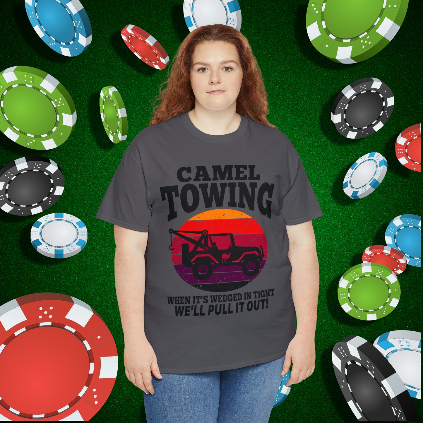 Camel Towing When its wedged in tight we'll pull it out T-Shirt