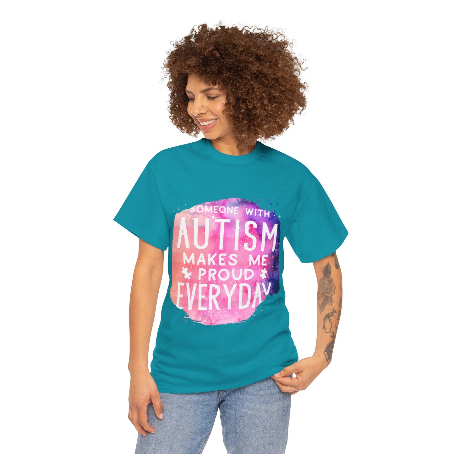 Autism Someone with Autism Makes Me Proud Everyday T-shirt Unisex Heavy Cotton