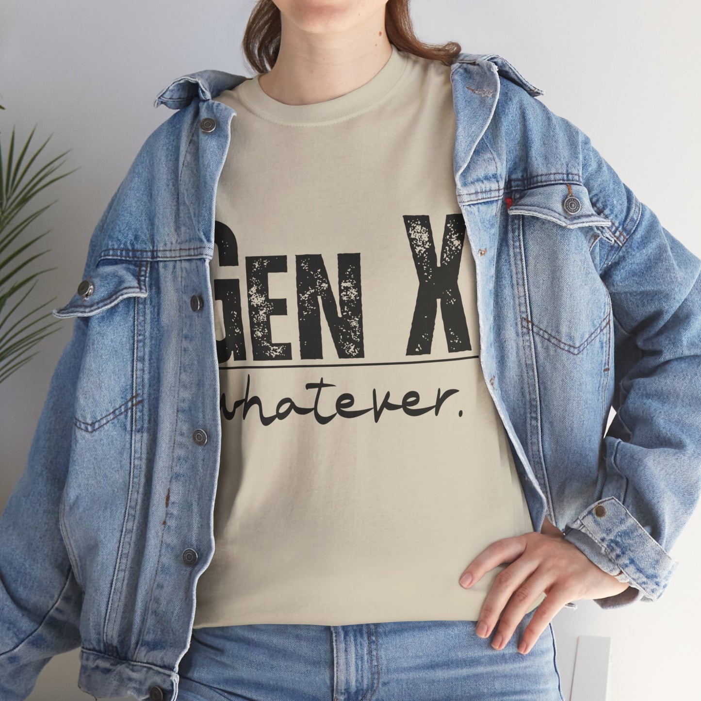 GEN X Whatever Unisex Heavy Cotton T-Shirt