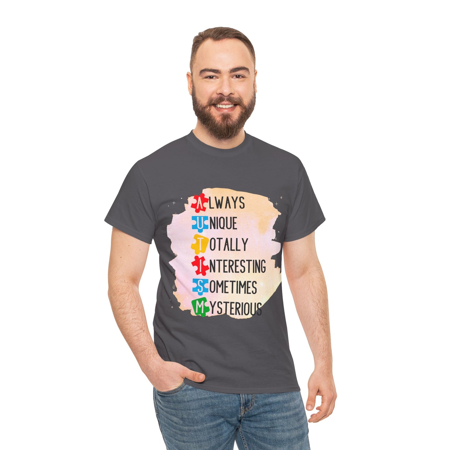 Autism Always Unique Totally Interesting Sometimes Mysterious T-shirt Unisex Heavy Cotton