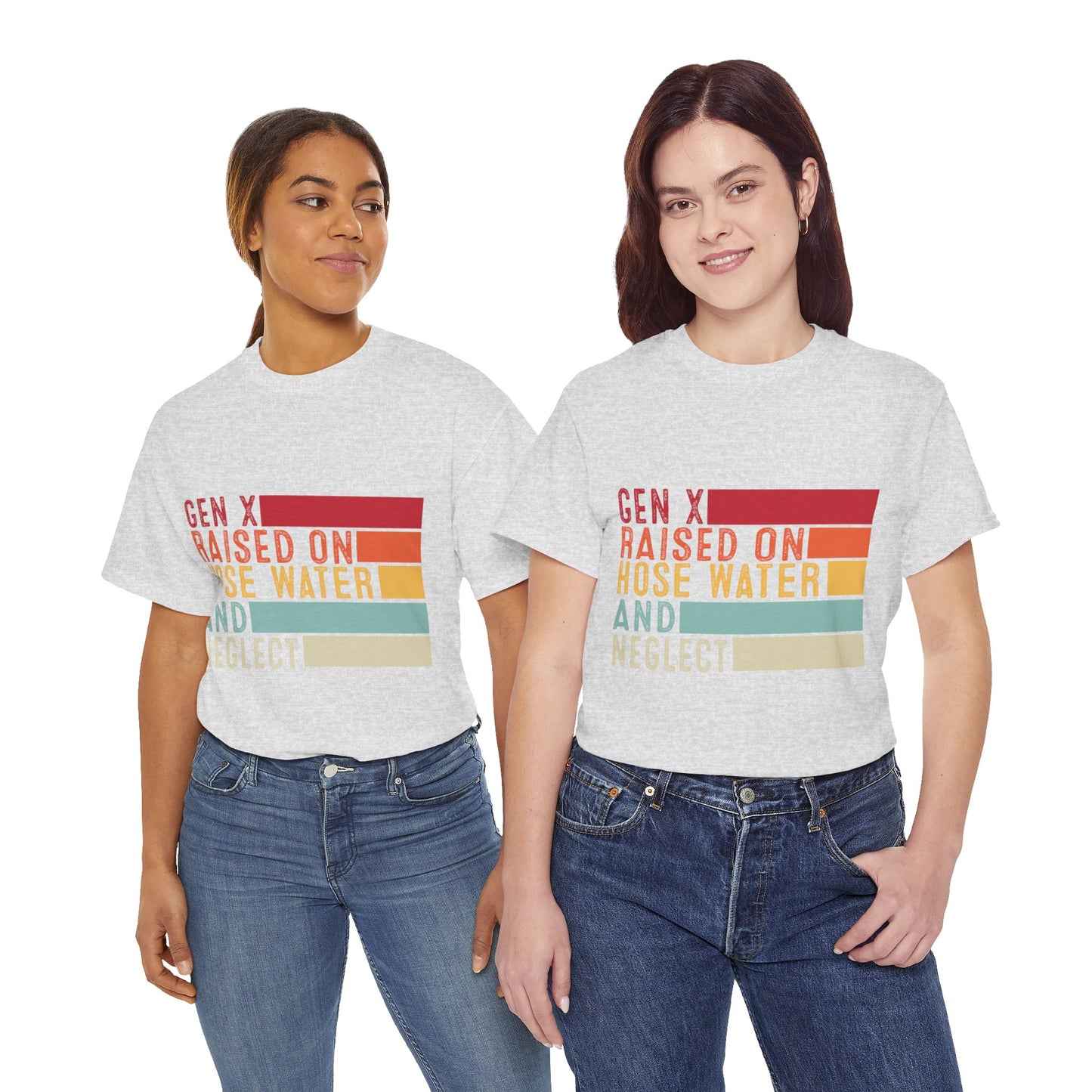 GEN X Raised On Hose Water & Neglect Tshirt Unisex Heavy Cotton