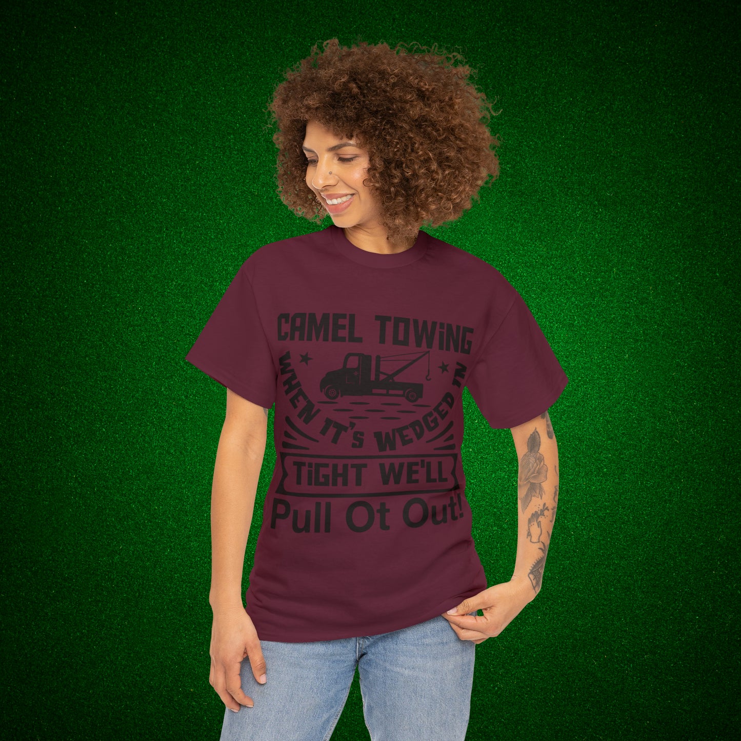 Camel Towing When its wedged in tight we'll pull it out T-Shirt