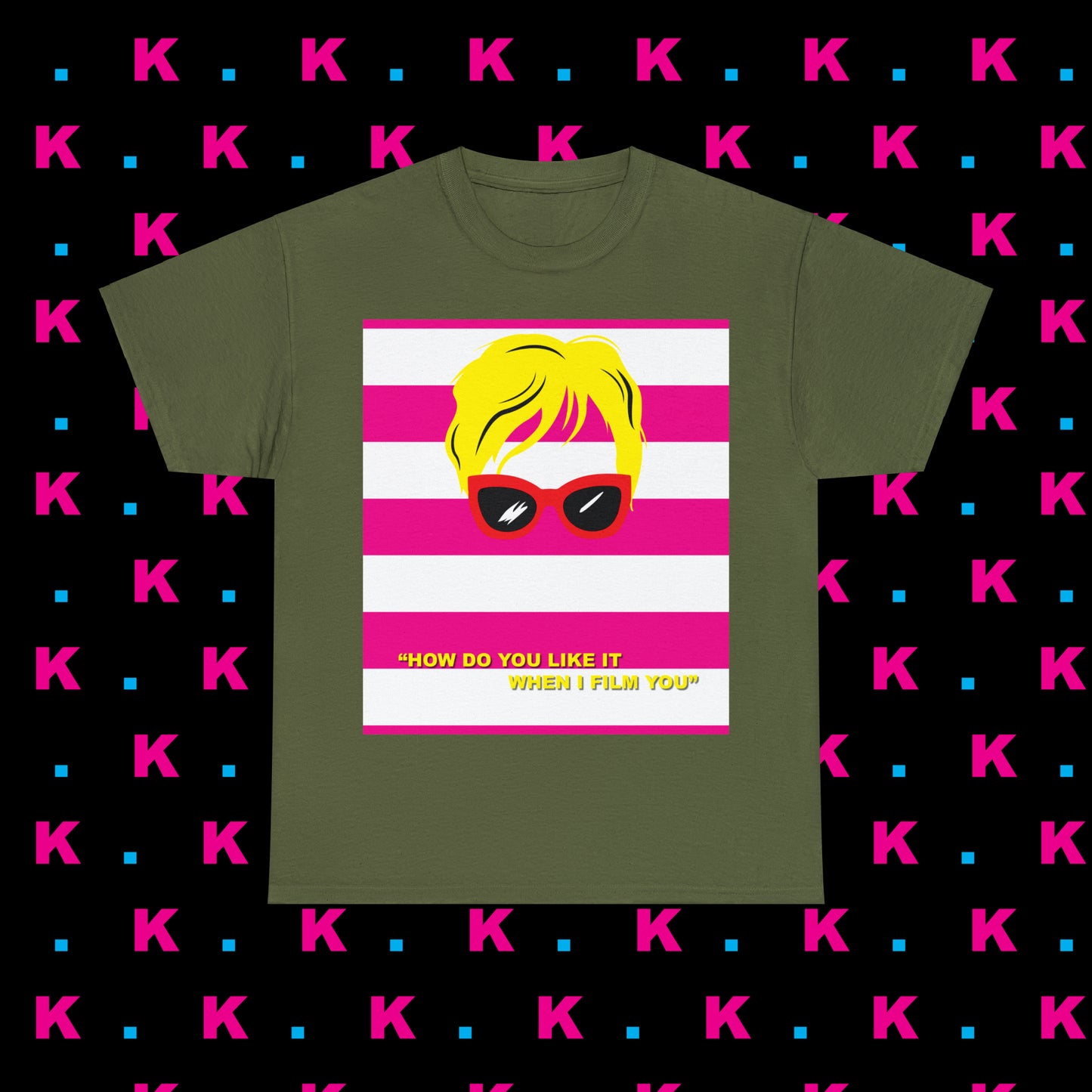 Karen - How do you like it when I Film you? Unisex heavy cotton T-shirt