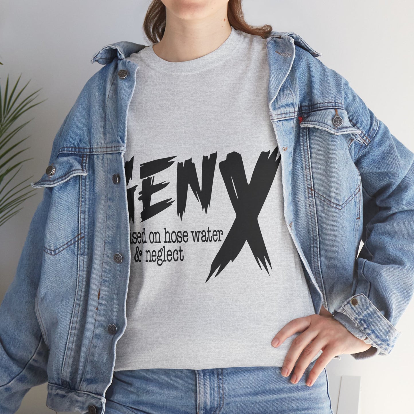 GEN X Raised On Hose Water & Neglect Tshirt Unisex Heavy Cotton