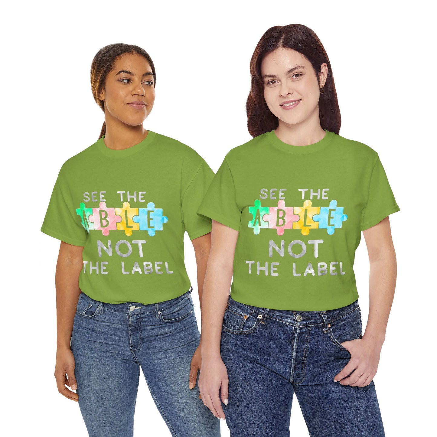 Autism SEE THE ABLE NOT THE LABEL T-shirt Unisex Heavy Cotton