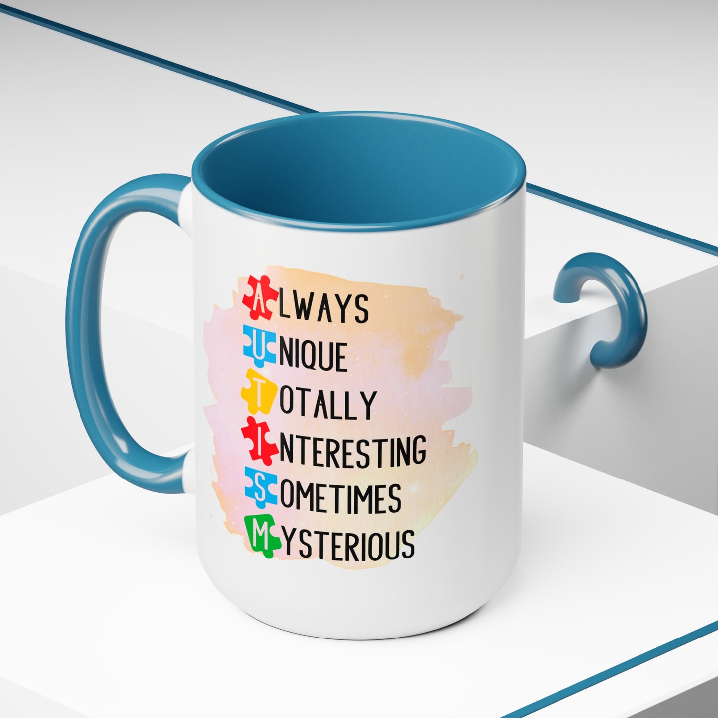 Autism Always Unique Totally Interesting Sometimes Mysterious 15oz Coffee Mug
