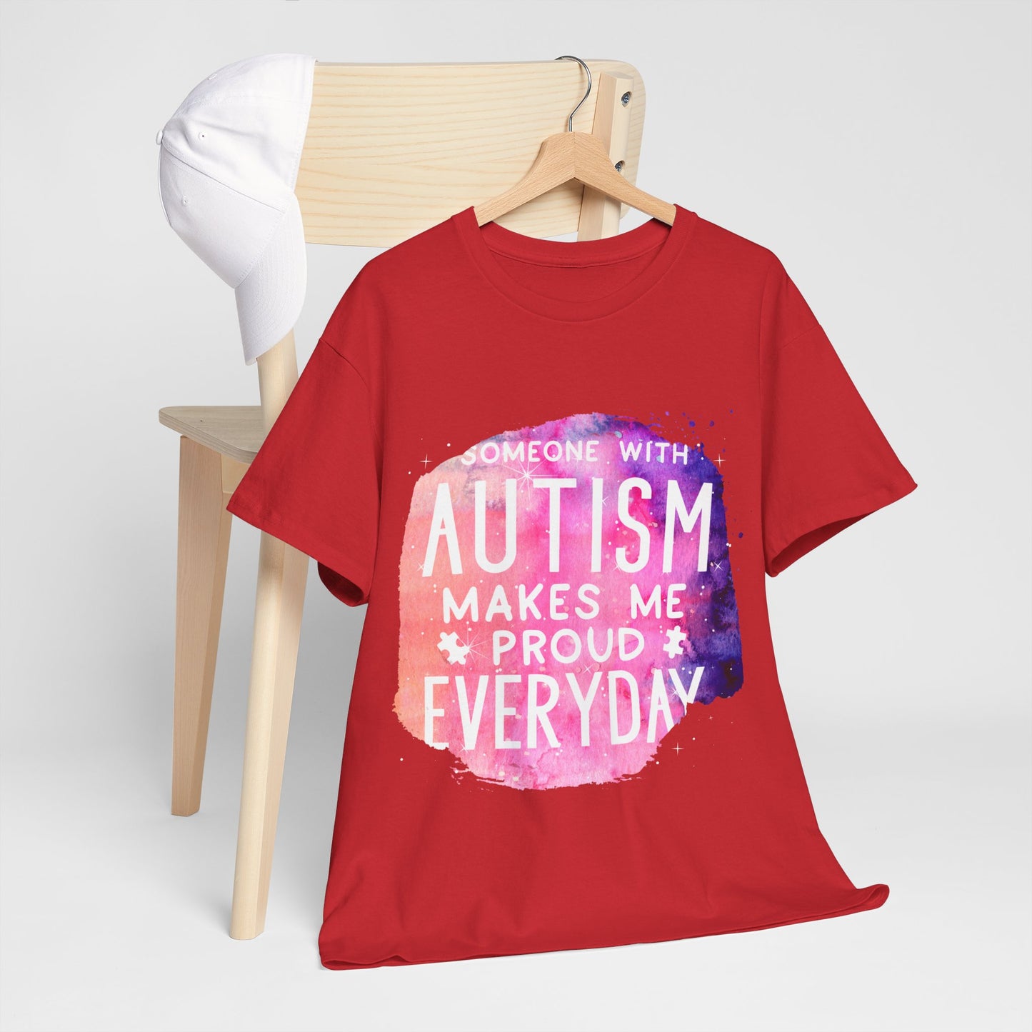 Autism Someone with Autism Makes Me Proud Everyday T-shirt Unisex Heavy Cotton