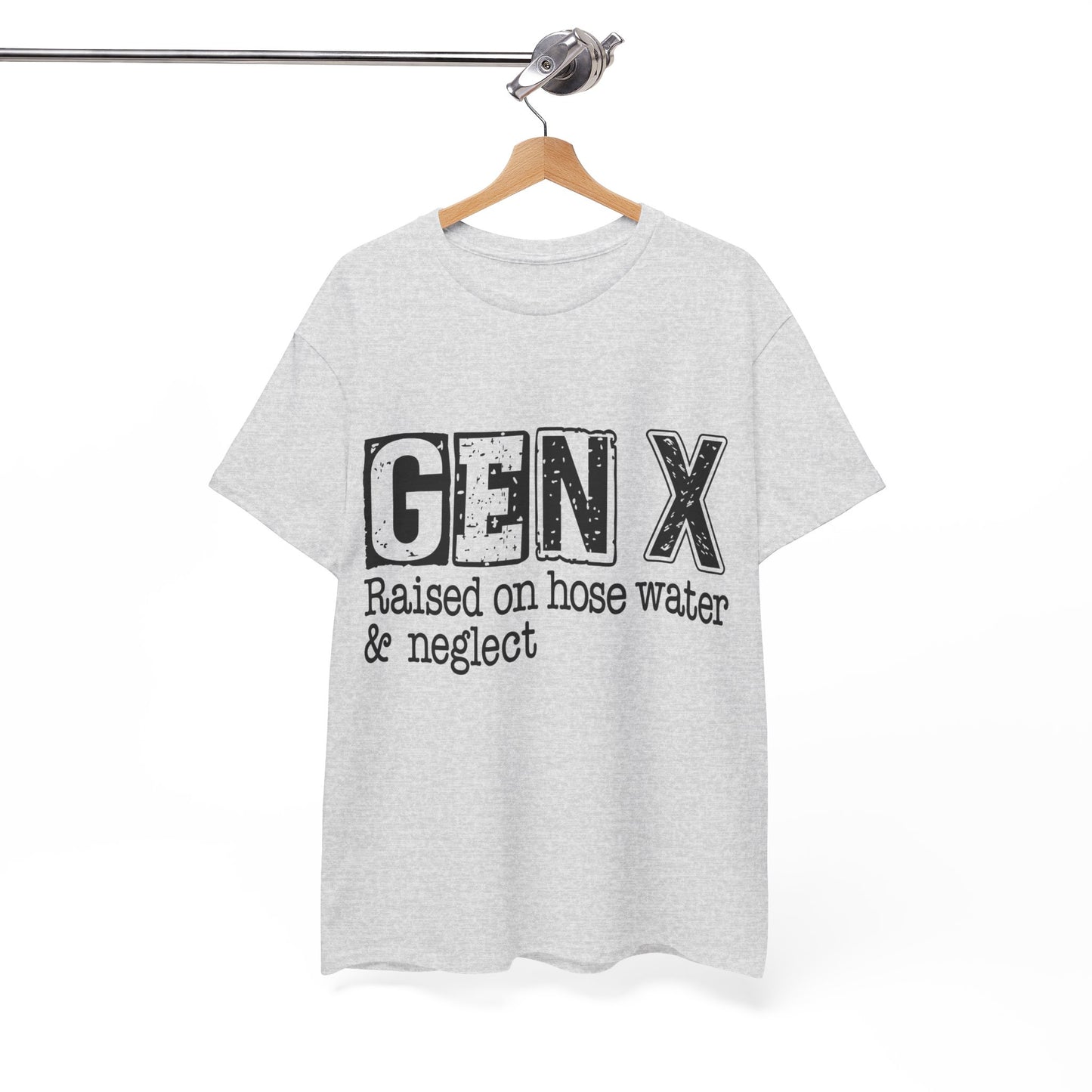 GEN X Raised On Hose Water & Neglect Tshirt Unisex Heavy Cotton