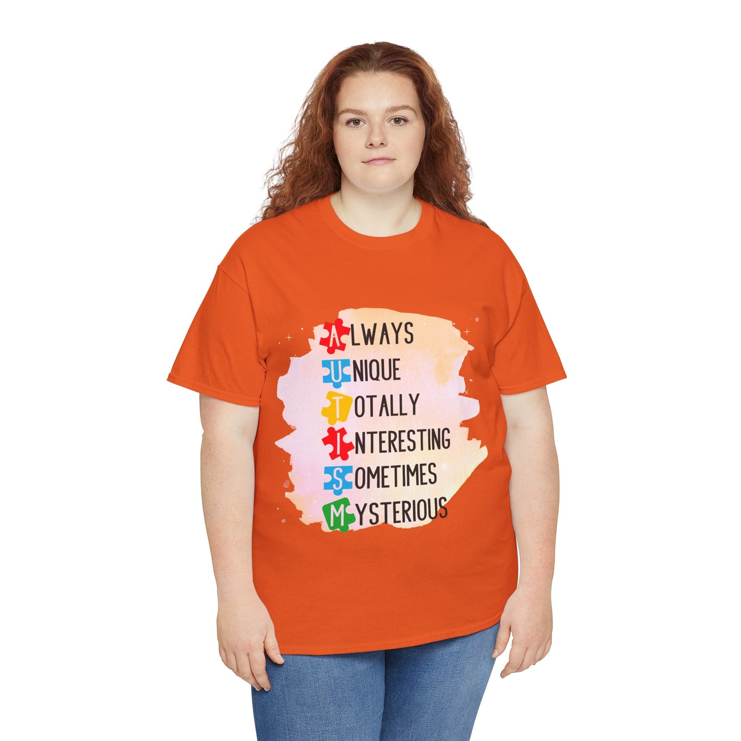 Autism Always Unique Totally Interesting Sometimes Mysterious T-shirt Unisex Heavy Cotton