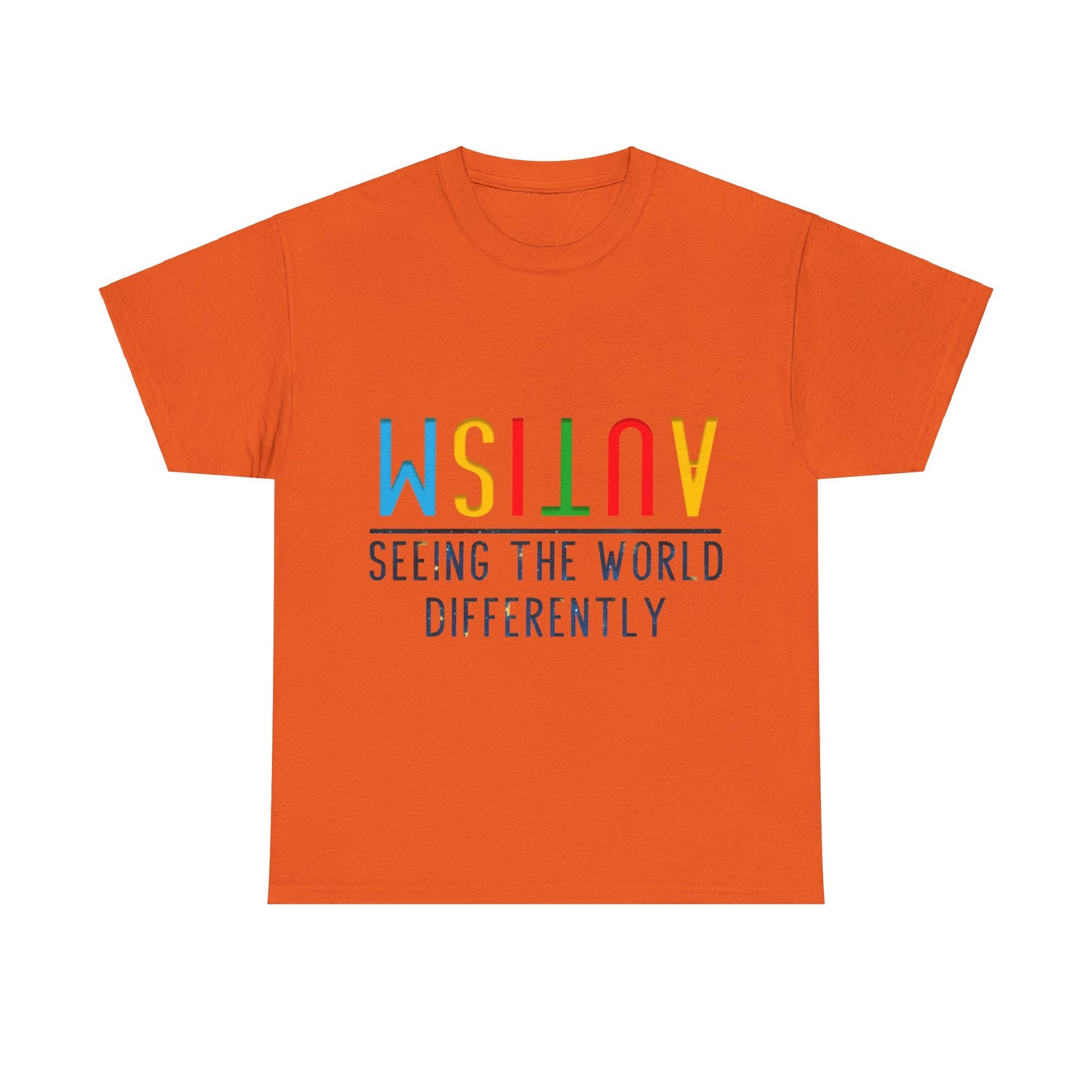 Autism Seeing the World Differently T-shirt Unisex Heavy Cotton