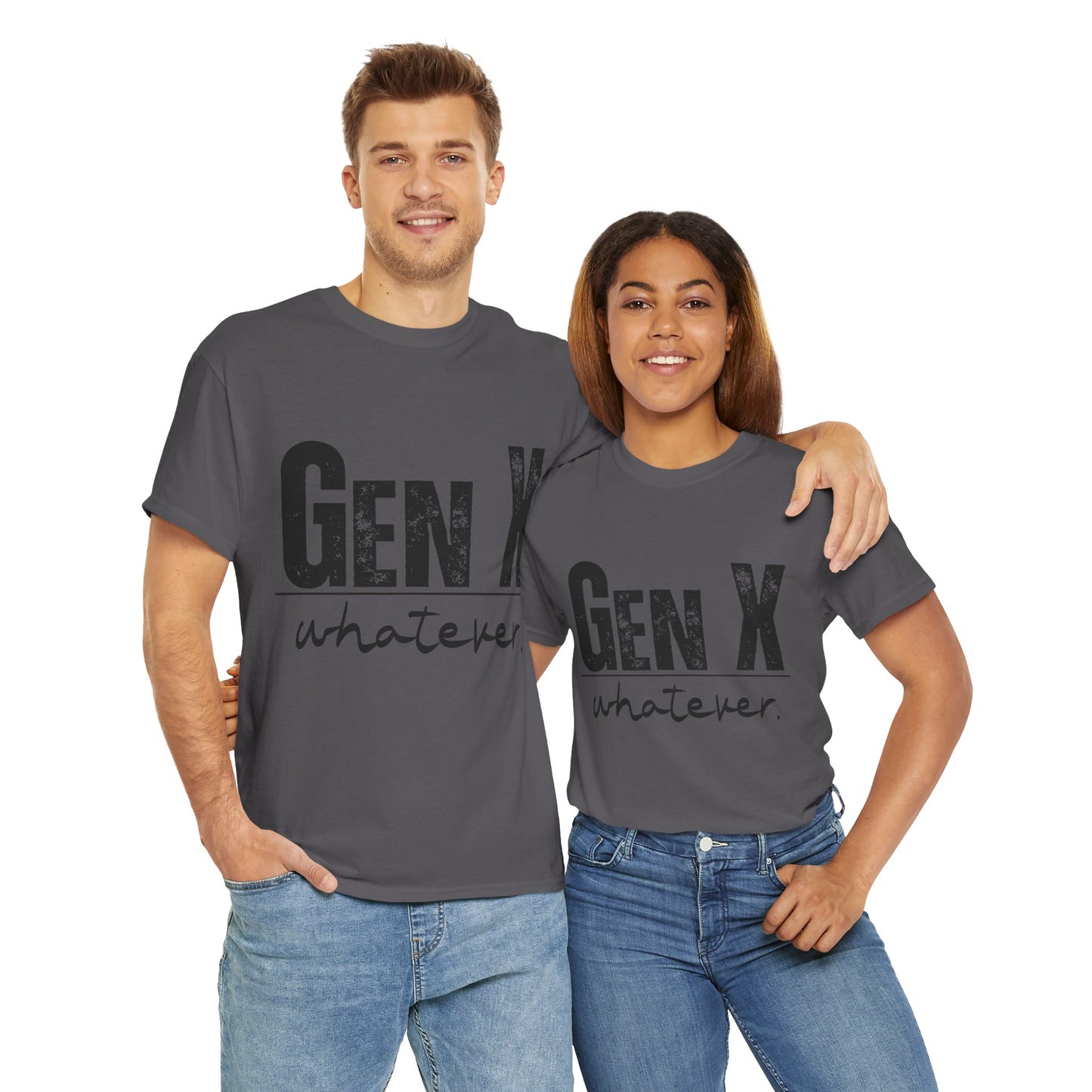 GEN X Whatever Unisex Heavy Cotton T-Shirt