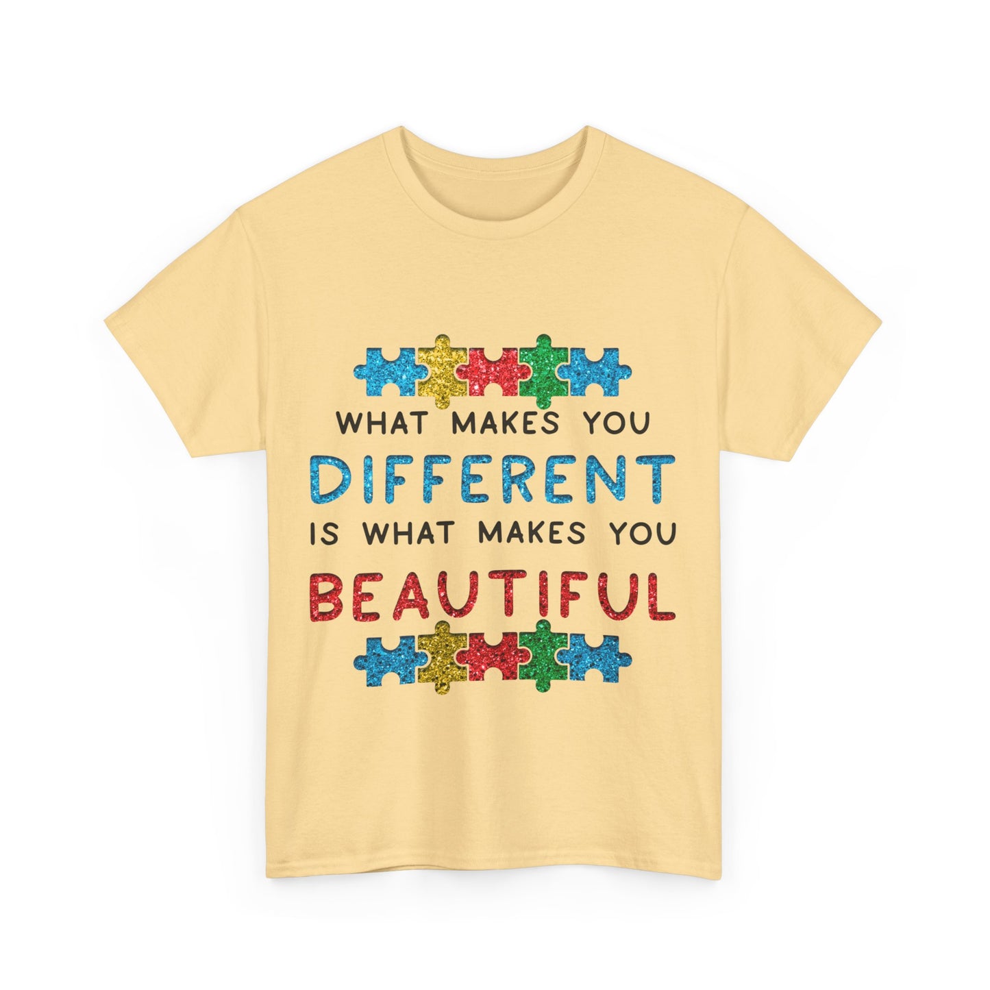 Autism WHAT MAKES YOU DIFFERENT IS WHAT MAKES YOU BEAUTIFUL T-shirt Unisex Heavy Cotton