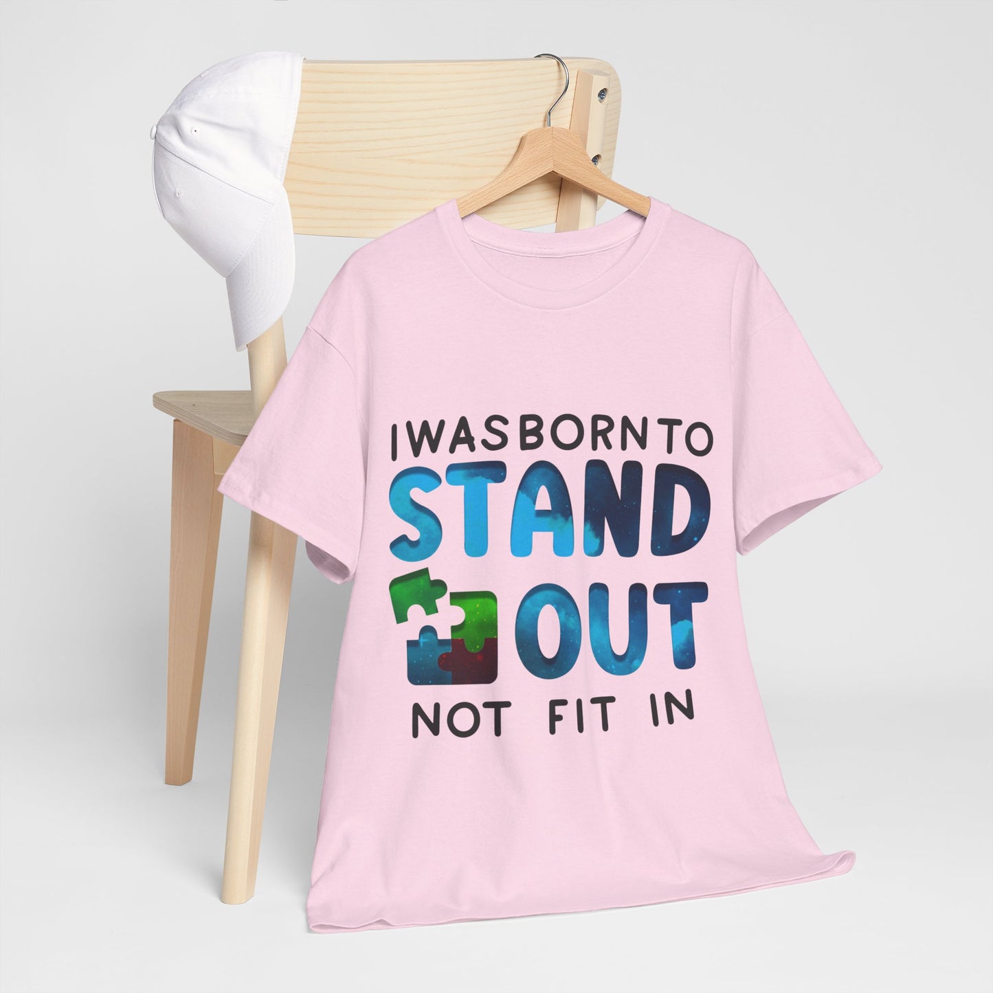 Autism I was Born To Stand Out T-shirt Unisex Heavy Cotton