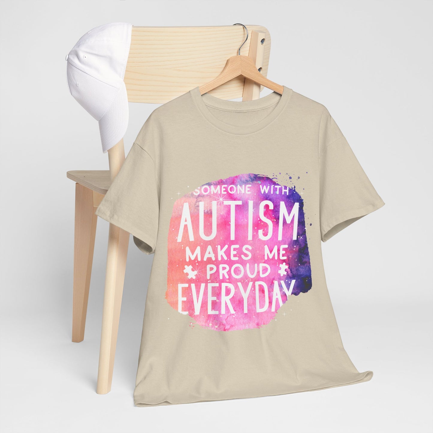 Autism Someone with Autism Makes Me Proud Everyday T-shirt Unisex Heavy Cotton
