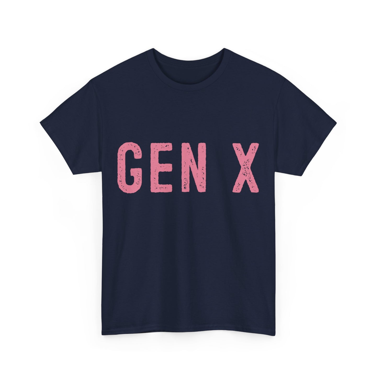 GEN X Generation Tshirt Unisex Heavy Cotton