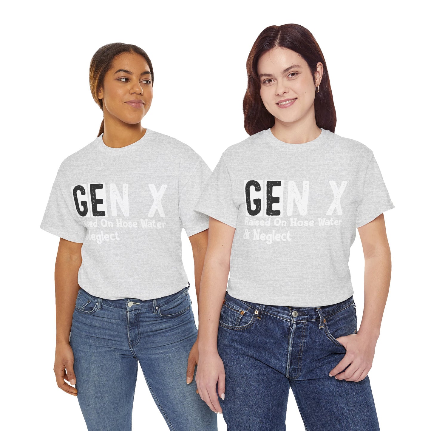 GEN X Raised On Hose Water & Neglect Tshirt Unisex Heavy Cotton