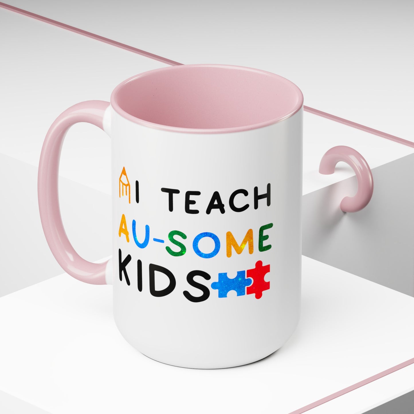 Autism I TEACH AU-SOME KIDS T-shirt 15oz Coffee Mug