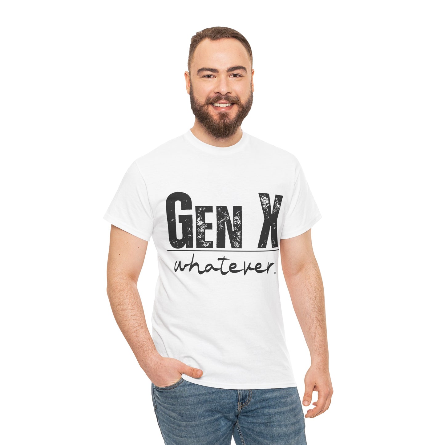GEN X Whatever Unisex Heavy Cotton T-Shirt