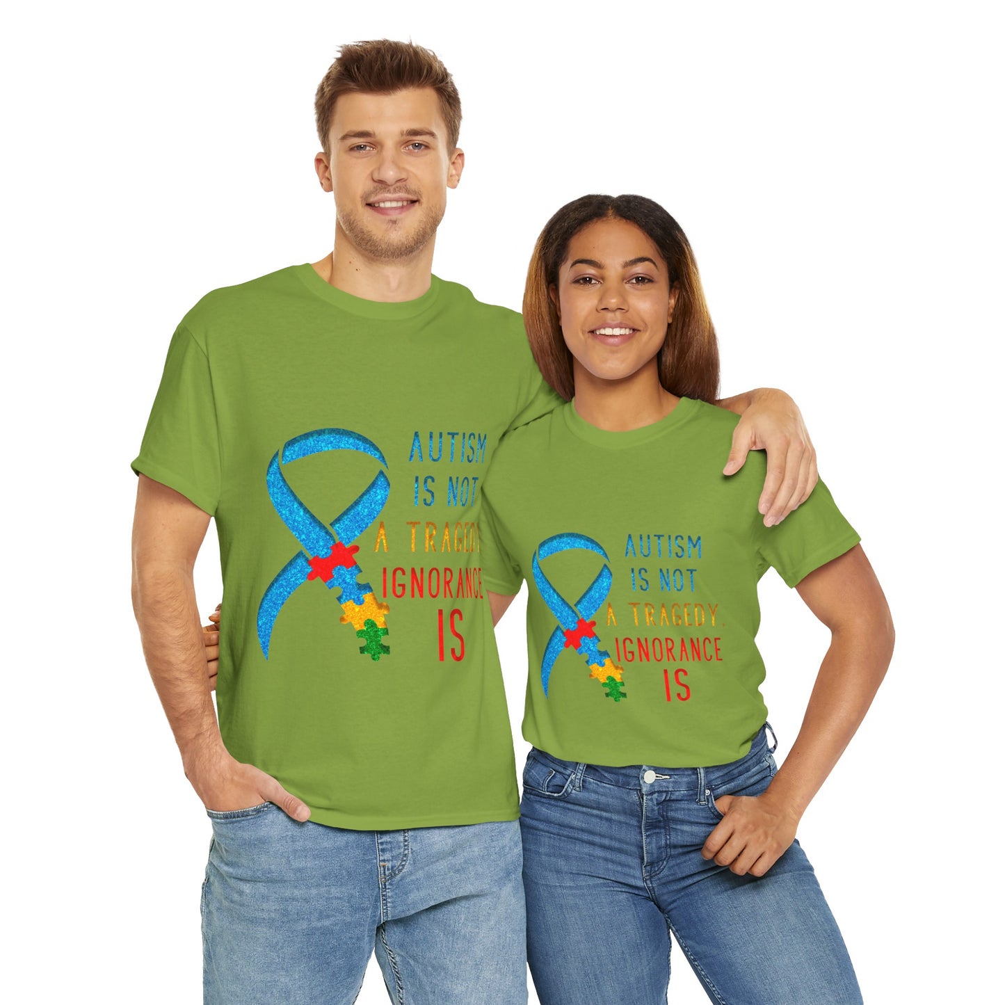 Autism is NOT a Tragedy IGNORANCE is T-shirt Unisex Heavy Cotton