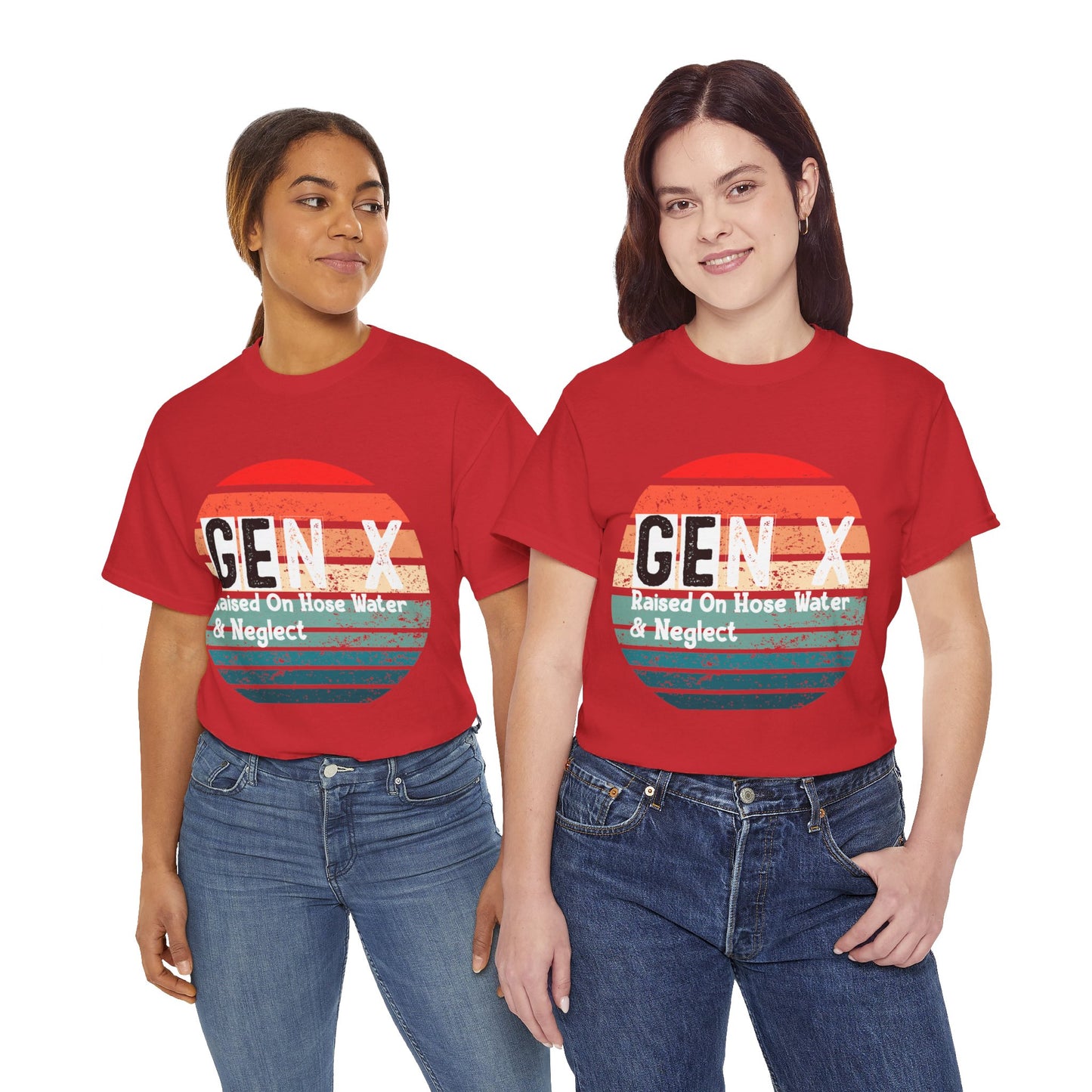GEN X Raised On Hose Water & Neglect Tshirt Unisex Heavy Cotton
