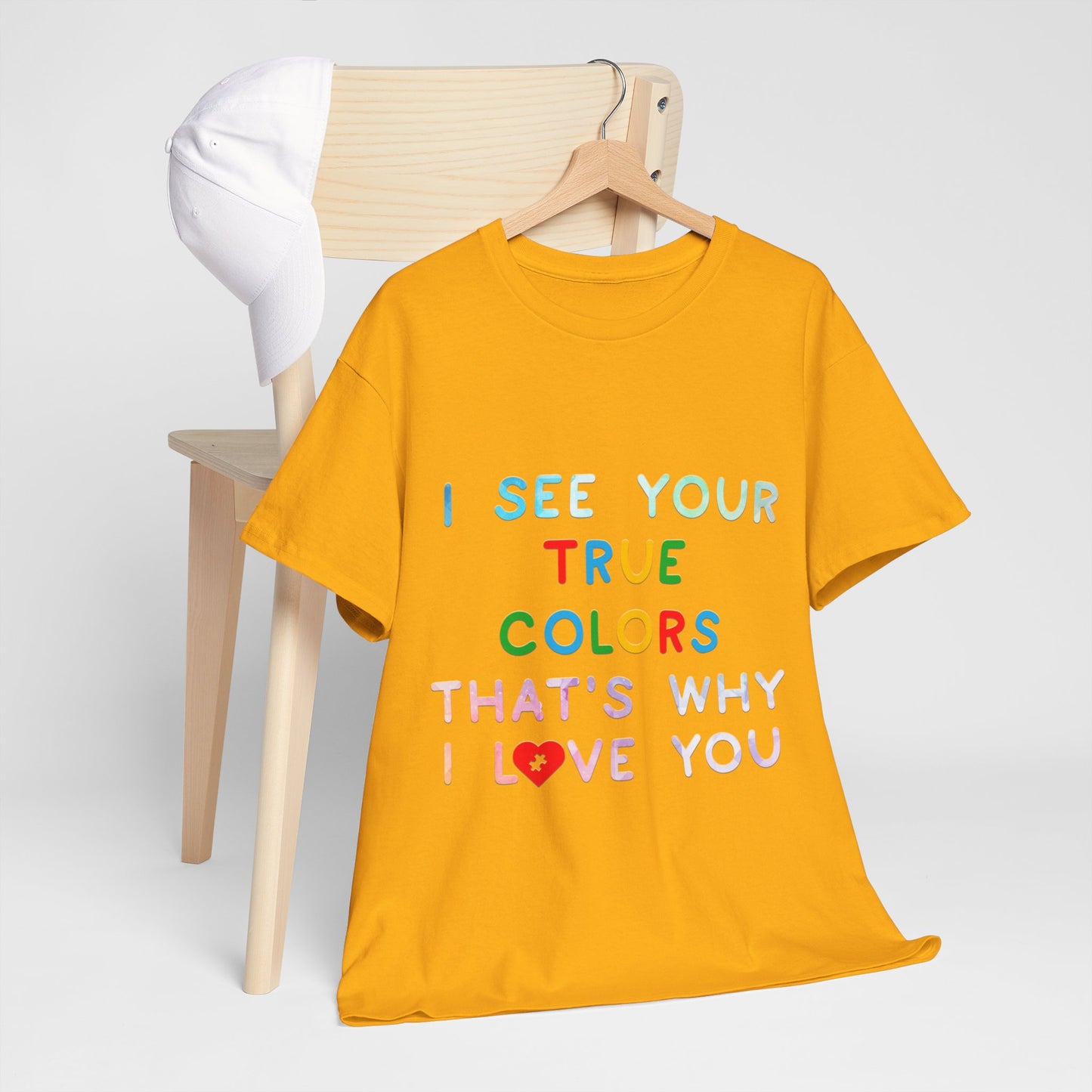 Autism I See Your True Colors That's Why I Love you T-shirt Unisex Heavy Cotton