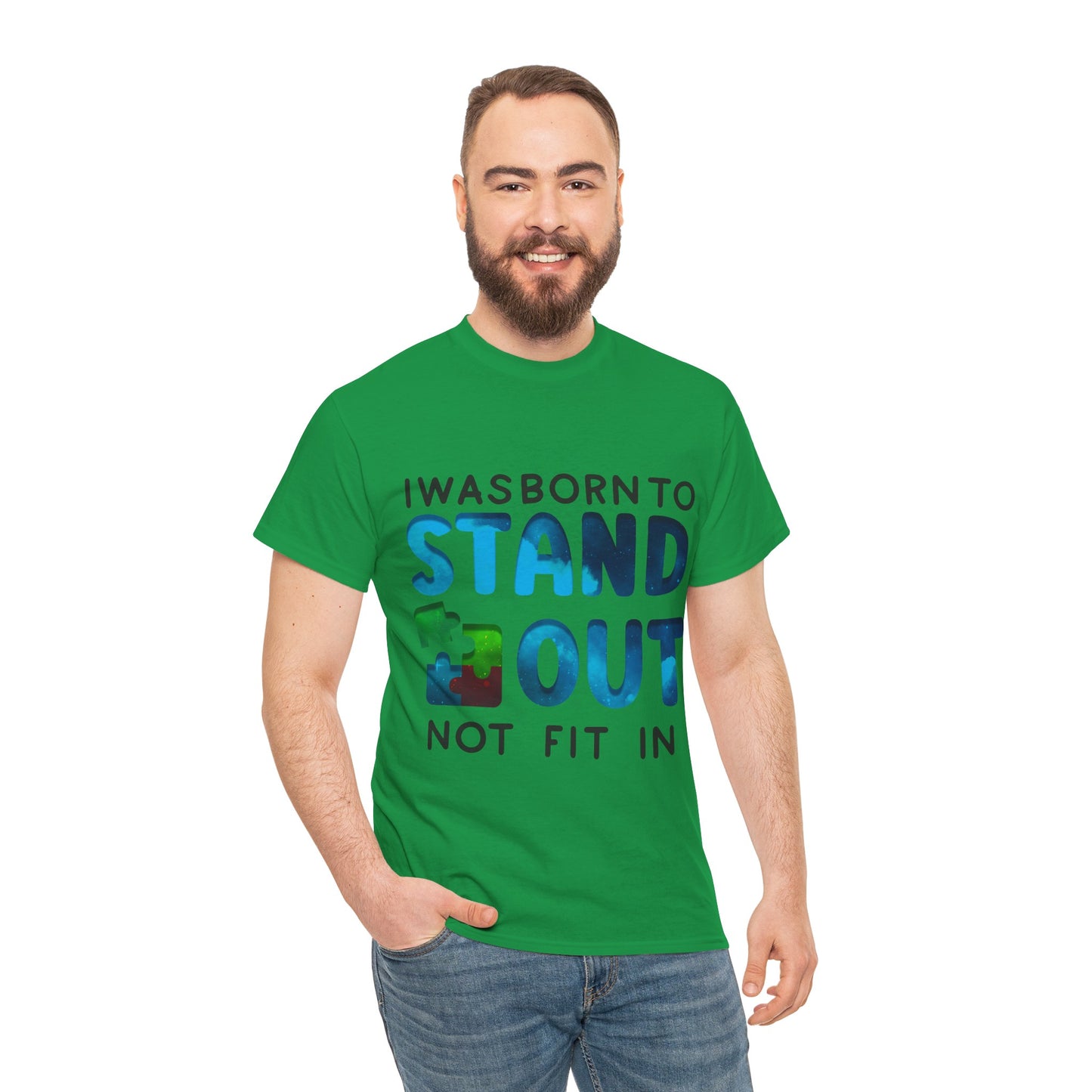 Autism I was Born To Stand Out T-shirt Unisex Heavy Cotton