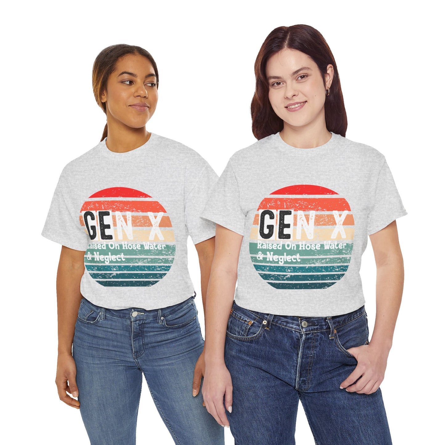 GEN X Raised On Hose Water & Neglect Tshirt Unisex Heavy Cotton
