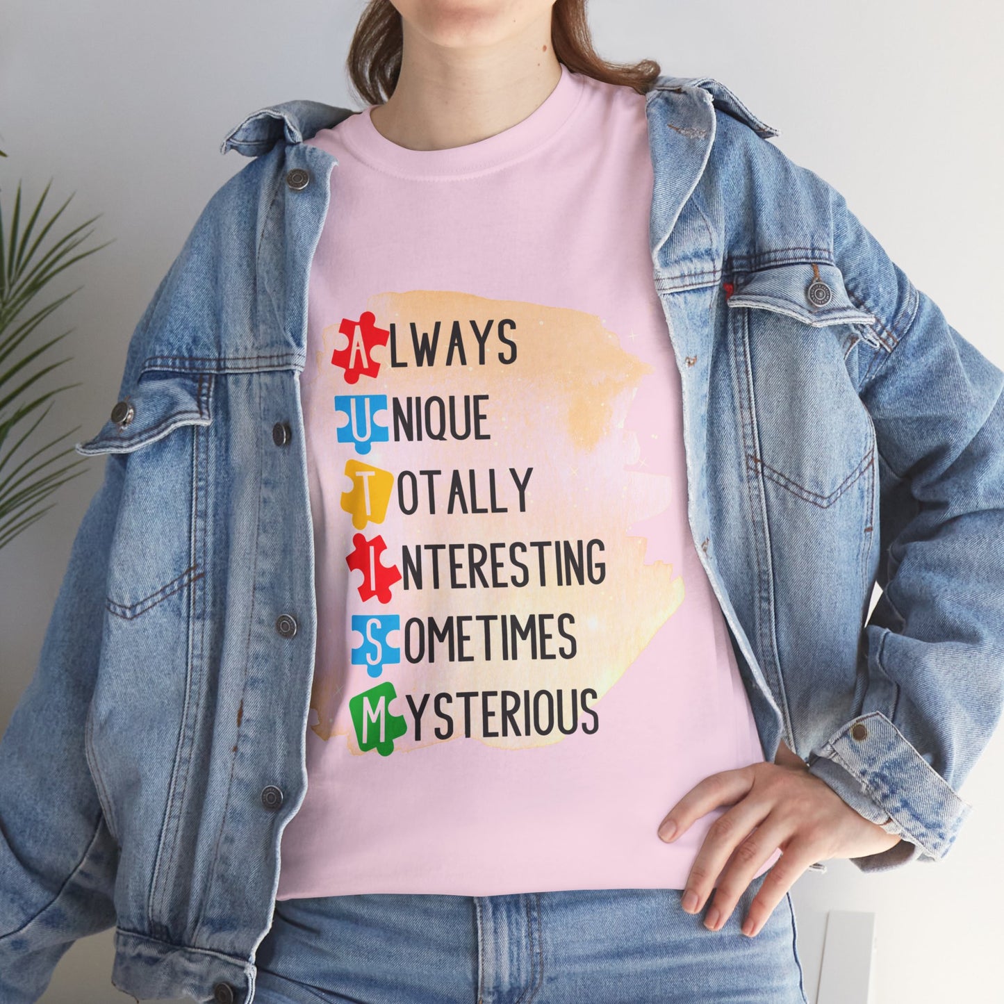 Autism Always Unique Totally Interesting Sometimes Mysterious T-shirt Unisex Heavy Cotton