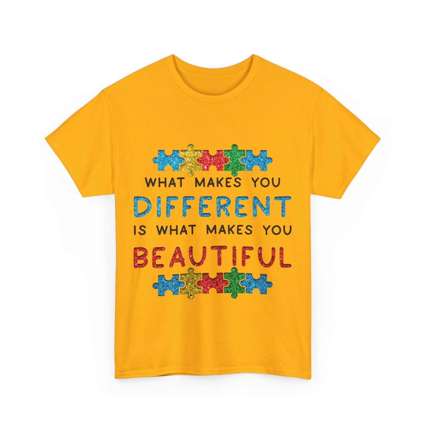 Autism WHAT MAKES YOU DIFFERENT IS WHAT MAKES YOU BEAUTIFUL T-shirt Unisex Heavy Cotton