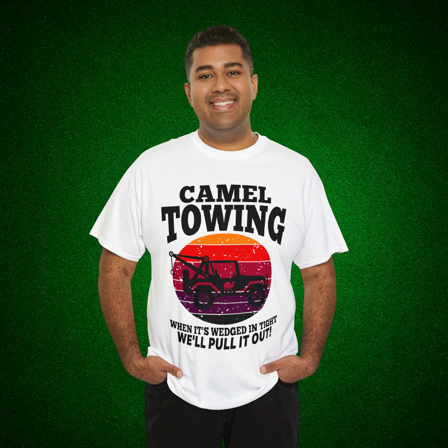 Camel Towing When its wedged in tight we'll pull it out T-Shirt