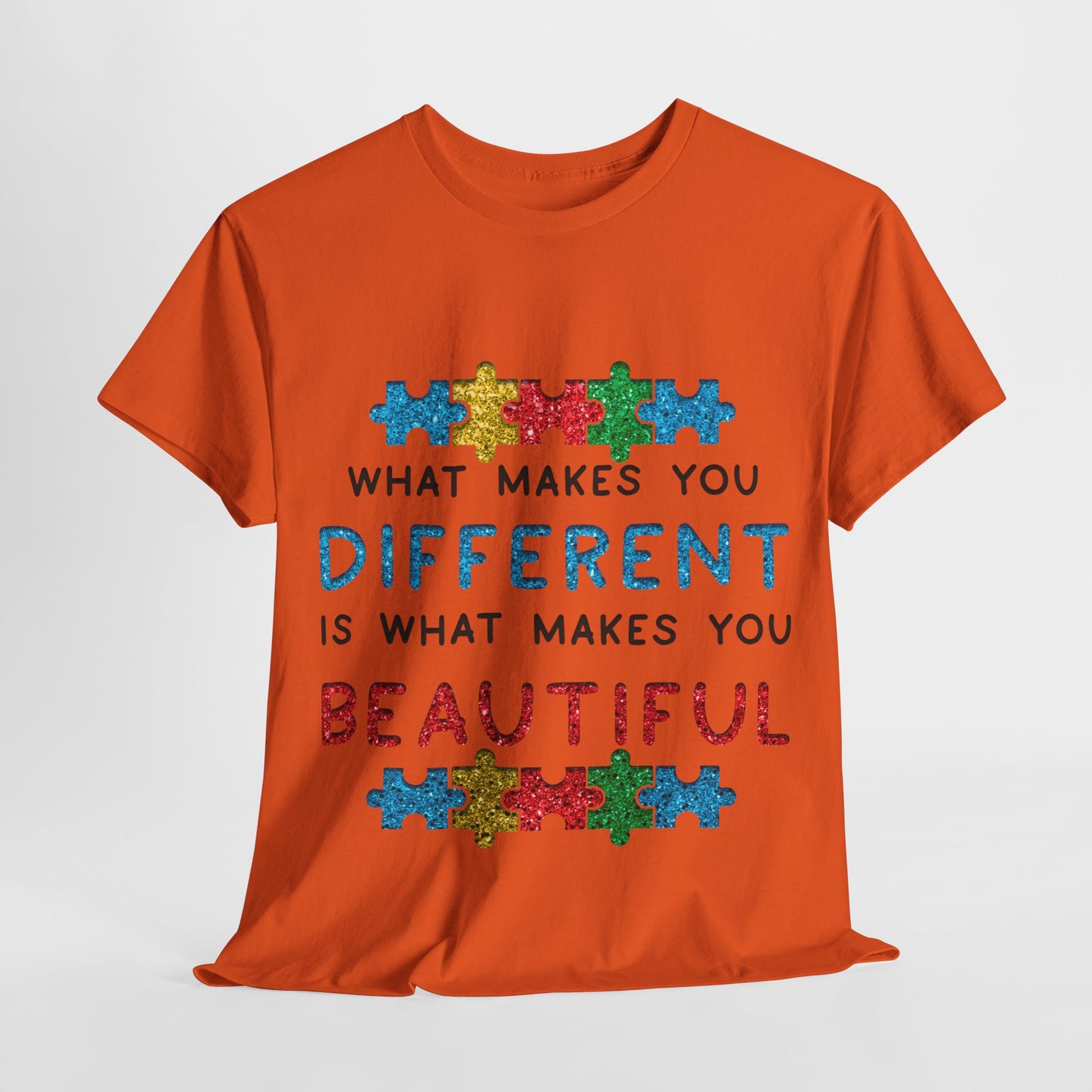 Autism WHAT MAKES YOU DIFFERENT IS WHAT MAKES YOU BEAUTIFUL T-shirt Unisex Heavy Cotton