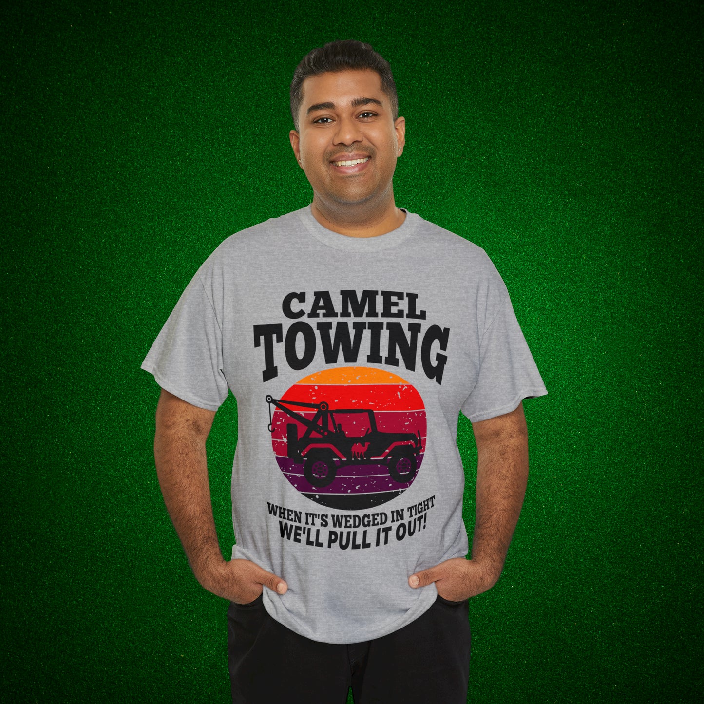 Camel Towing When its wedged in tight we'll pull it out T-Shirt
