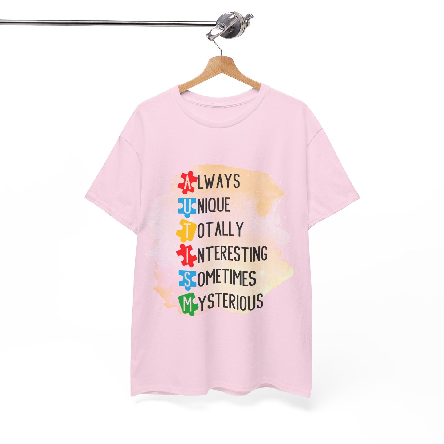 Autism Always Unique Totally Interesting Sometimes Mysterious T-shirt Unisex Heavy Cotton