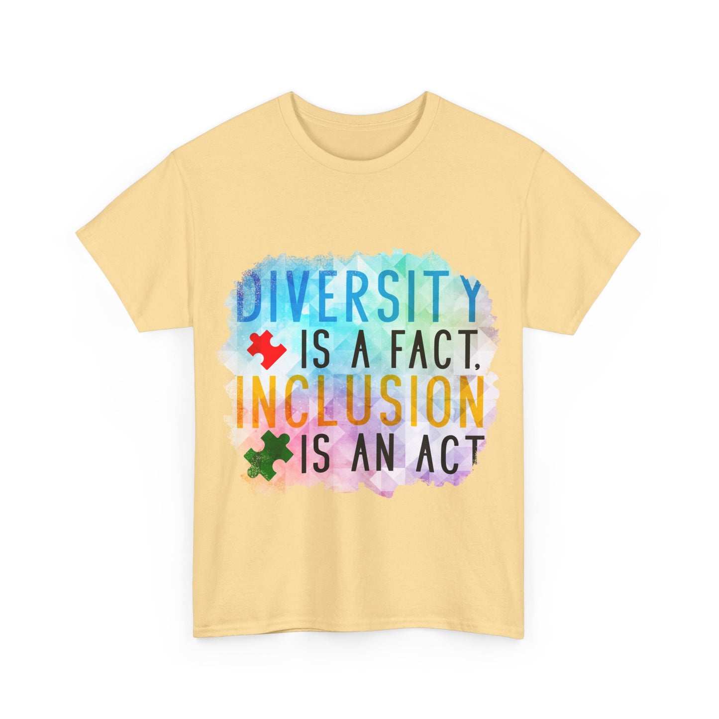 Autism Diversity is a Fact, Inclusion is an Act T-shirt Unisex Heavy Cotton