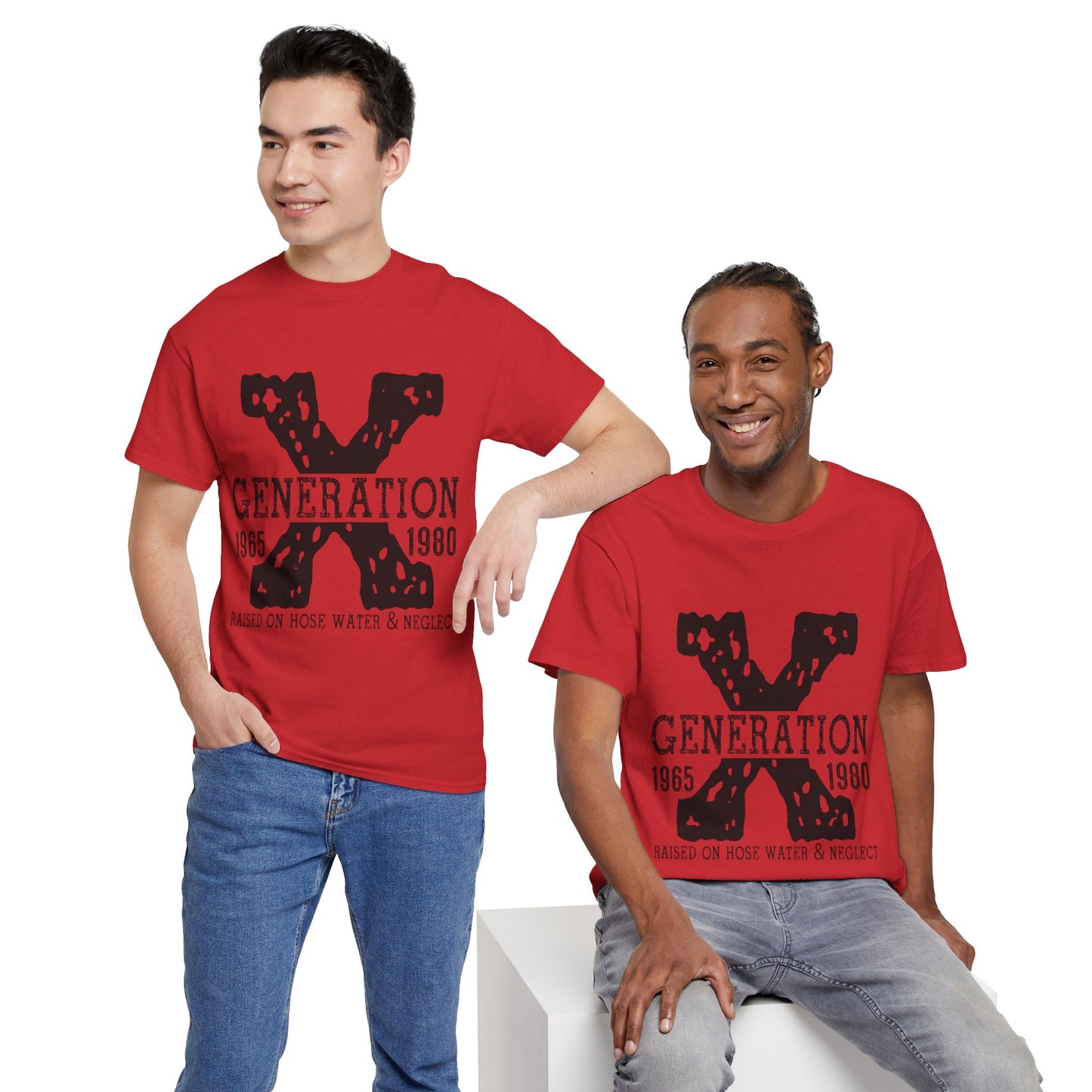 Copy of GEN X Raised On Hose Water & Neglect Tshirt Unisex Heavy Cotton