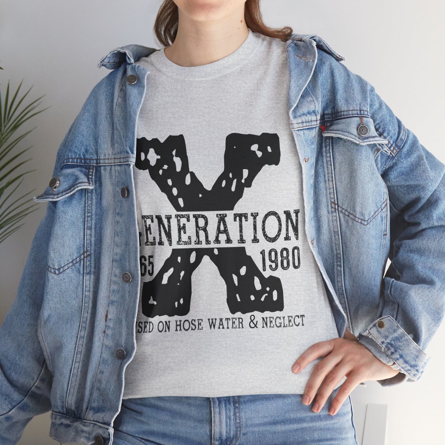 Copy of GEN X Raised On Hose Water & Neglect Tshirt Unisex Heavy Cotton