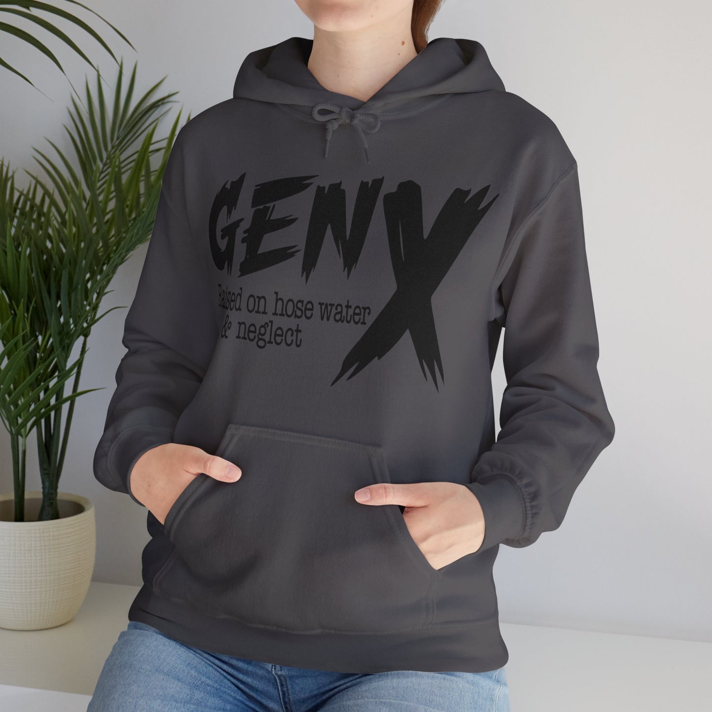 Gen X Raised on Hose Water & Neglect Front & Back Unisex Heavy Blend™ Hooded Sweatshirt