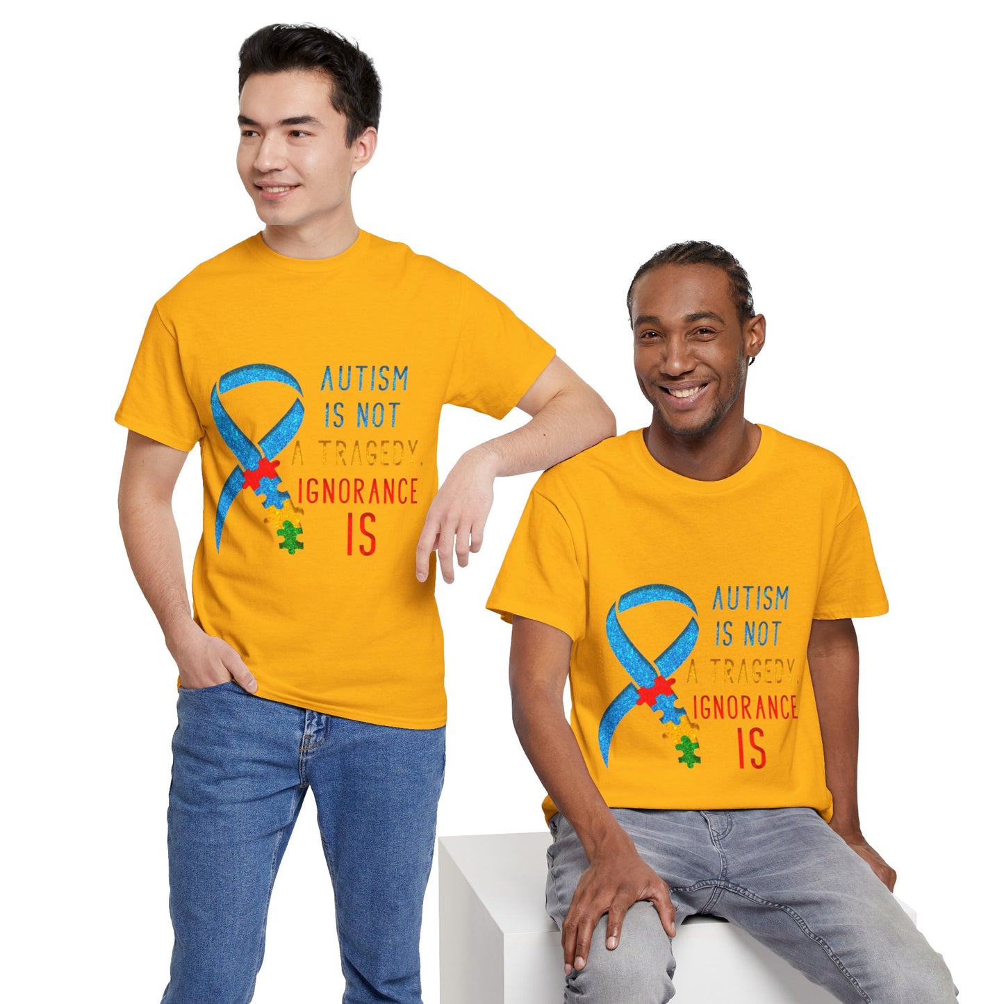 Autism is NOT a Tragedy IGNORANCE is T-shirt Unisex Heavy Cotton