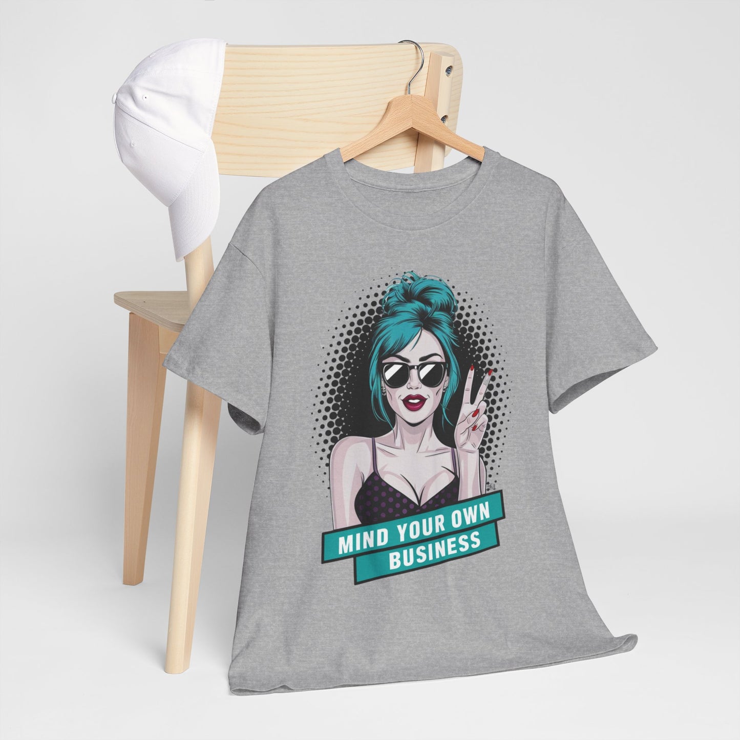 Sexy PopArt Girl Mind Your Own Business Tshirt unisex heavy cotton