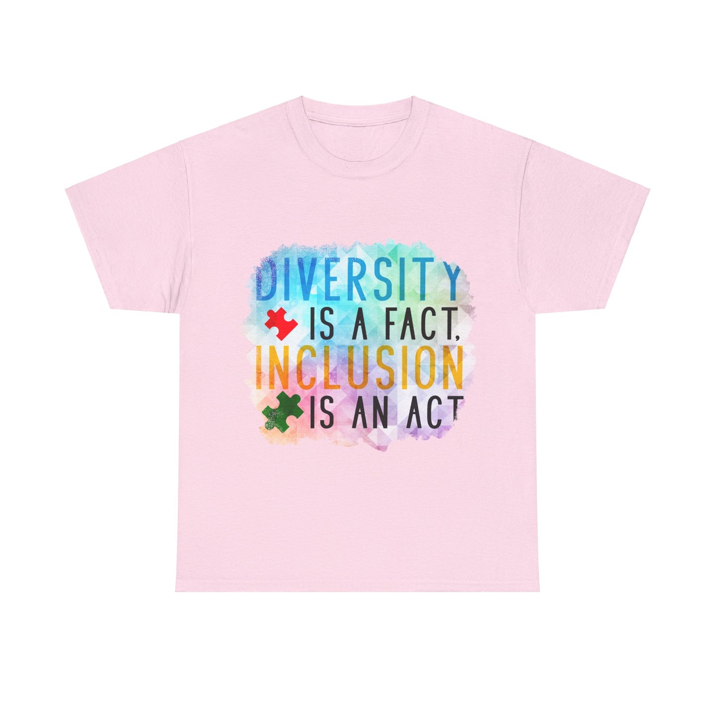 Autism Diversity is a Fact, Inclusion is an Act T-shirt Unisex Heavy Cotton