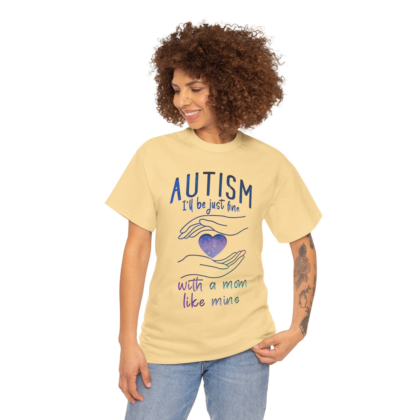 Autism I'll Be Just Fine with a Mom Like Mine T-shirt Unisex Heavy Cotton